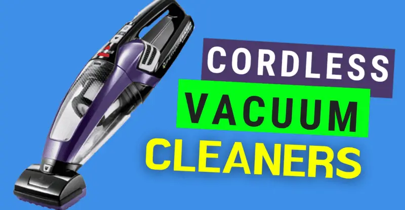 8 Best Cordless Vacuum Cleaners For Stairs in 2023