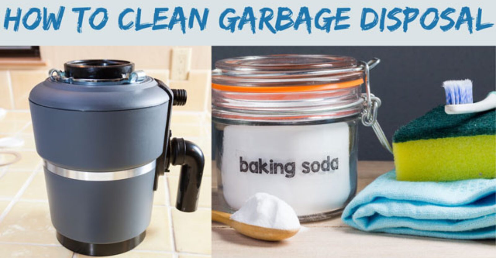 how-to-clean-a-garbage-disposal-with-baking-soda