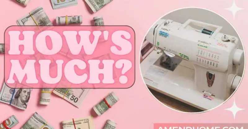 How Much Does a Sewing Machine Cost?