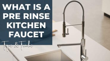 What Is A Pre Rinse Kitchen Faucet – Essential Guide