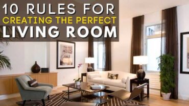 10 Rules for Creating the Perfect Living Room