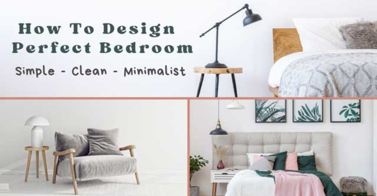How to Design the Perfect Bedroom - Amend Home