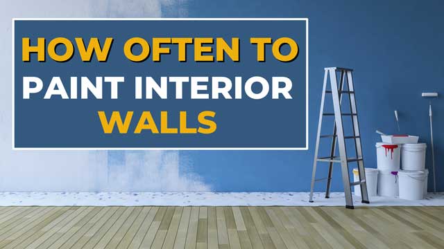 Detailed How Often Should You Paint Interior Walls Wallpaper for Mobile Detailed How Often Should You Paint Interior Walls Wallpaper for Mobile