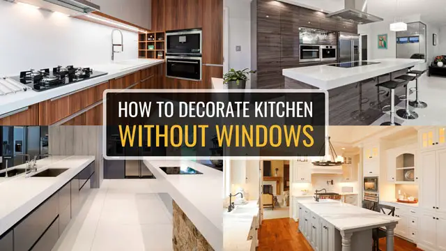 How To Decorate A Kitchen Without Windows Amend Home   How To Decorate A Kitchen Without Windows 