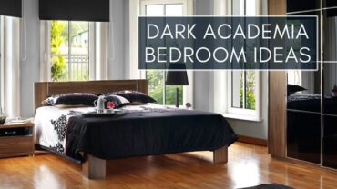 Dark Academia Bedroom Ideas: Create the Perfect Aesthetic