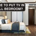 Where to Put TV in Small Bedroom: 9 Smart Ideas
