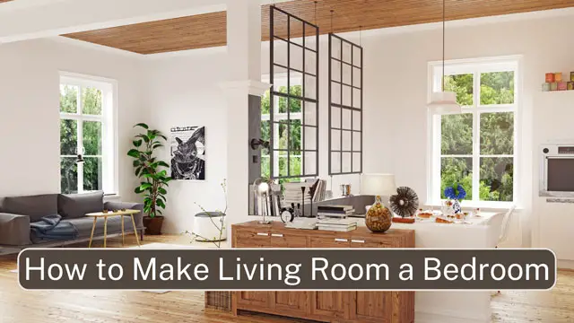 4 Easy Steps To Make Living Room A Bedroom   How To Make Living Room A Bedroom 