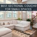 7 Best Sectional Couches for Small Spaces in 2024