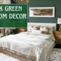 13 Stylish Dark Green Bedroom Decor Ideas for a Modern Home