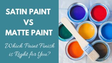Satin Paint vs Matte Paint: Which Paint Finish is Right for You?