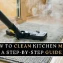 How to Clean Kitchen Mats: A Step-by-Step Guide