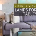 7 Best Living Room Lamps For End Tables